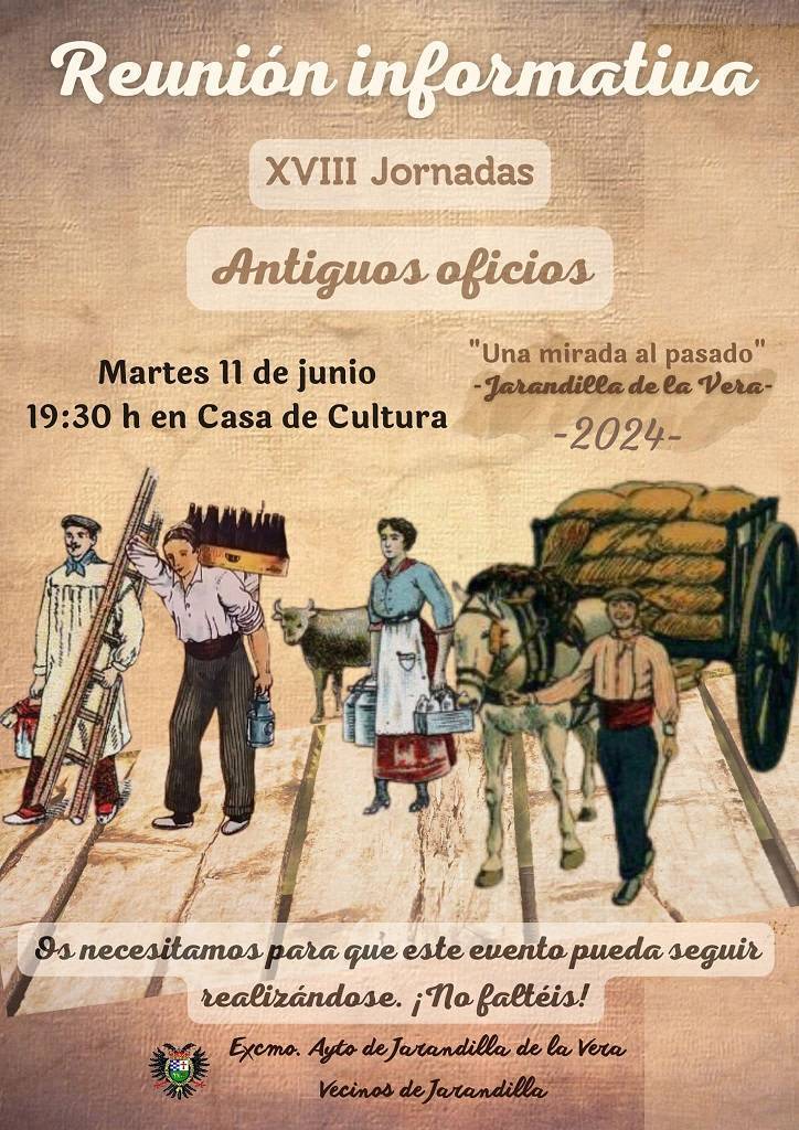 Reunión informativa sobre las XVIII Jornadas de los Antiguos Oficios - Jarandilla de la Vera (Cáceres)