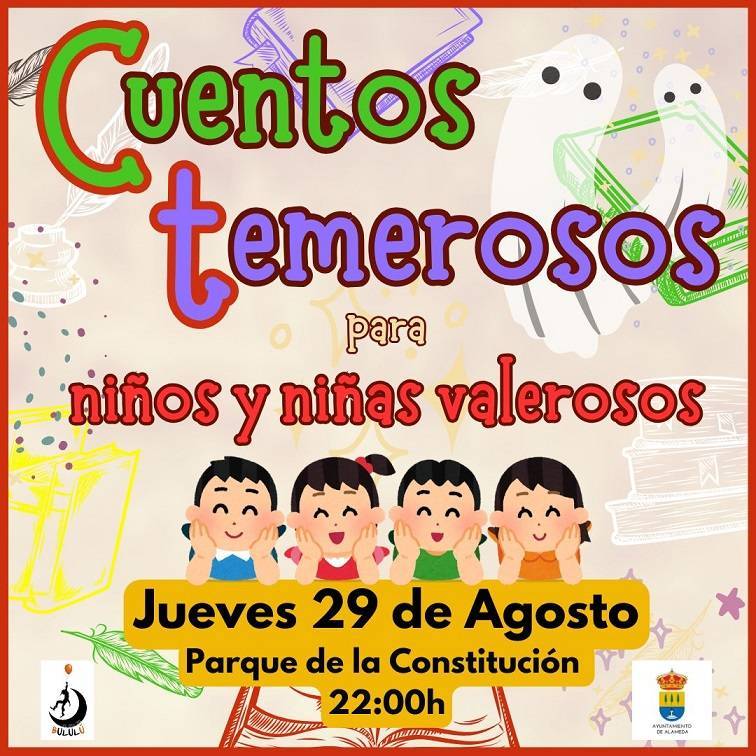 Cuentos temerosos para niños y niñas valerosos (2024) - Alameda (Málaga)