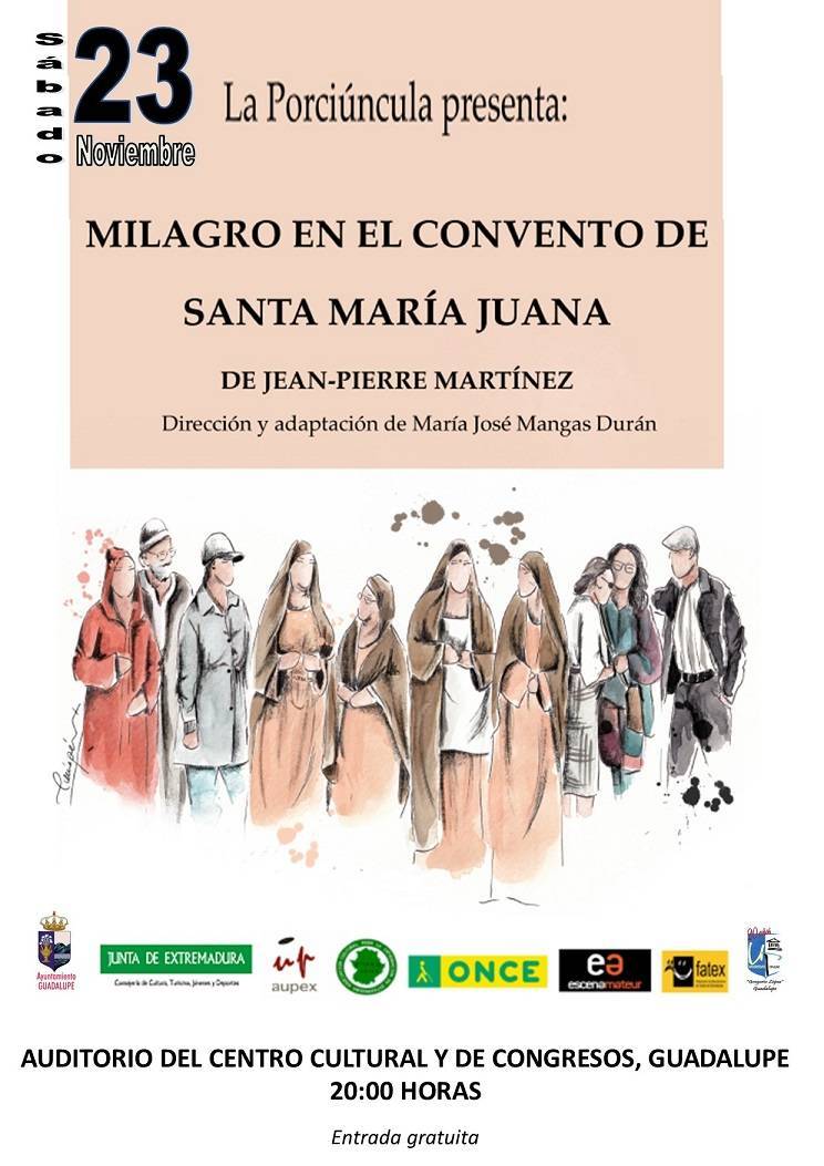 'Milagro en el convento de Santa María Juana' (2024) - Guadalupe (Cáceres)